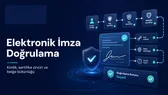 Elektronik İmza Doğrulama Rehberi: Kimlik, Bütünlük ve Sertifika Güveni
